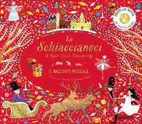 Libro Lo Schiaccianoci di Pyotr Ilych Tchaikovsky. Il racconto musicale Katy Flint