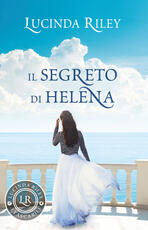Libro Il segreto di Helena Lucinda Riley