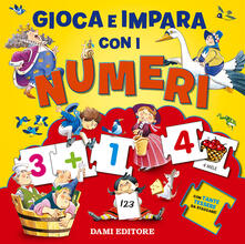 Gioca e impara con i numeri. Ediz. a colori.pdf
