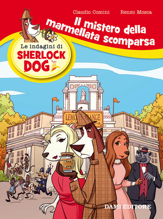 Il mistero della marmellata Le indagini di Sherlock Dog