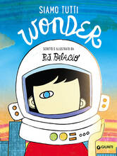 Libro Siamo tutti Wonder R. J. Palacio