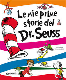 Le mie prime storie del Dr. Seuss. Ediz. a colori.pdf