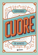 Libro Cuore. Ediz. a colori Edmondo De Amicis