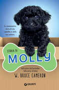 Libro Storia di Molly W. Bruce Cameron