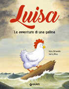 Libro Luisa le avventure di una gallina Kate DiCamillo Harry Bliss