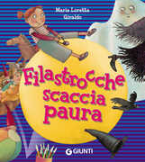Libro Filastrocche scaccia paura. Ediz. a colori Maria Loretta Giraldo