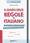 Libro Il diario delle regole di italiano Paola A. Sacchetti
