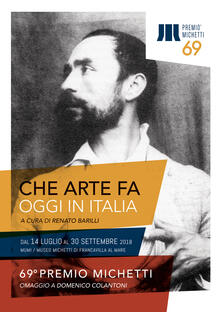 Che arte fa, oggi, in Italia. 69° Premio Michetti.pdf