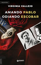 Libro Amando Pablo odiando Escobar Virginia Vallejo