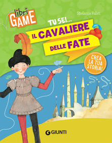 Tu sei... il cavaliere delle fate.pdf