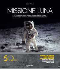 Libro Missione luna. Con Contenuto digitale per download Rod Pyle