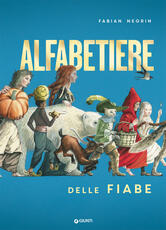 Libro Alfabetiere delle fiabe Fabian Negrin