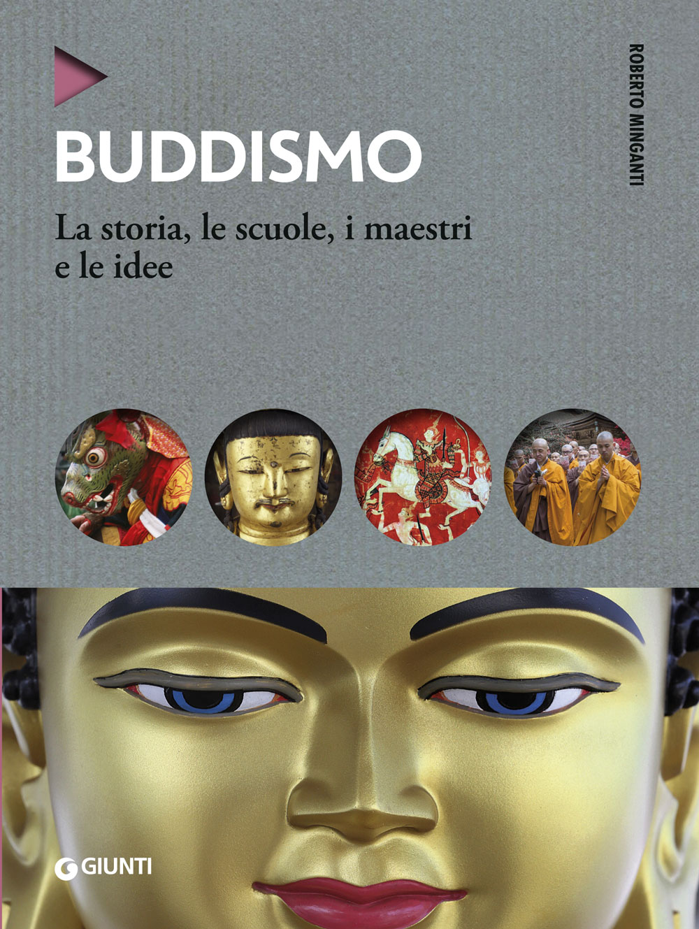 Image of Buddismo. La storia, le scuole, i maestri e e le idee