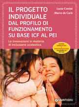 Libro Il progetto individuale dal profilo di funzionamento su base ICF al PEI. Le innovazioni in materia di inclusione scolastica. Con Contenuto digitale per download e accesso on line Marco De Caris Lucio Cottini