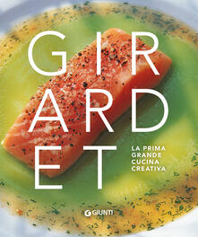 Girardet. La prima grande cucina creativa.pdf