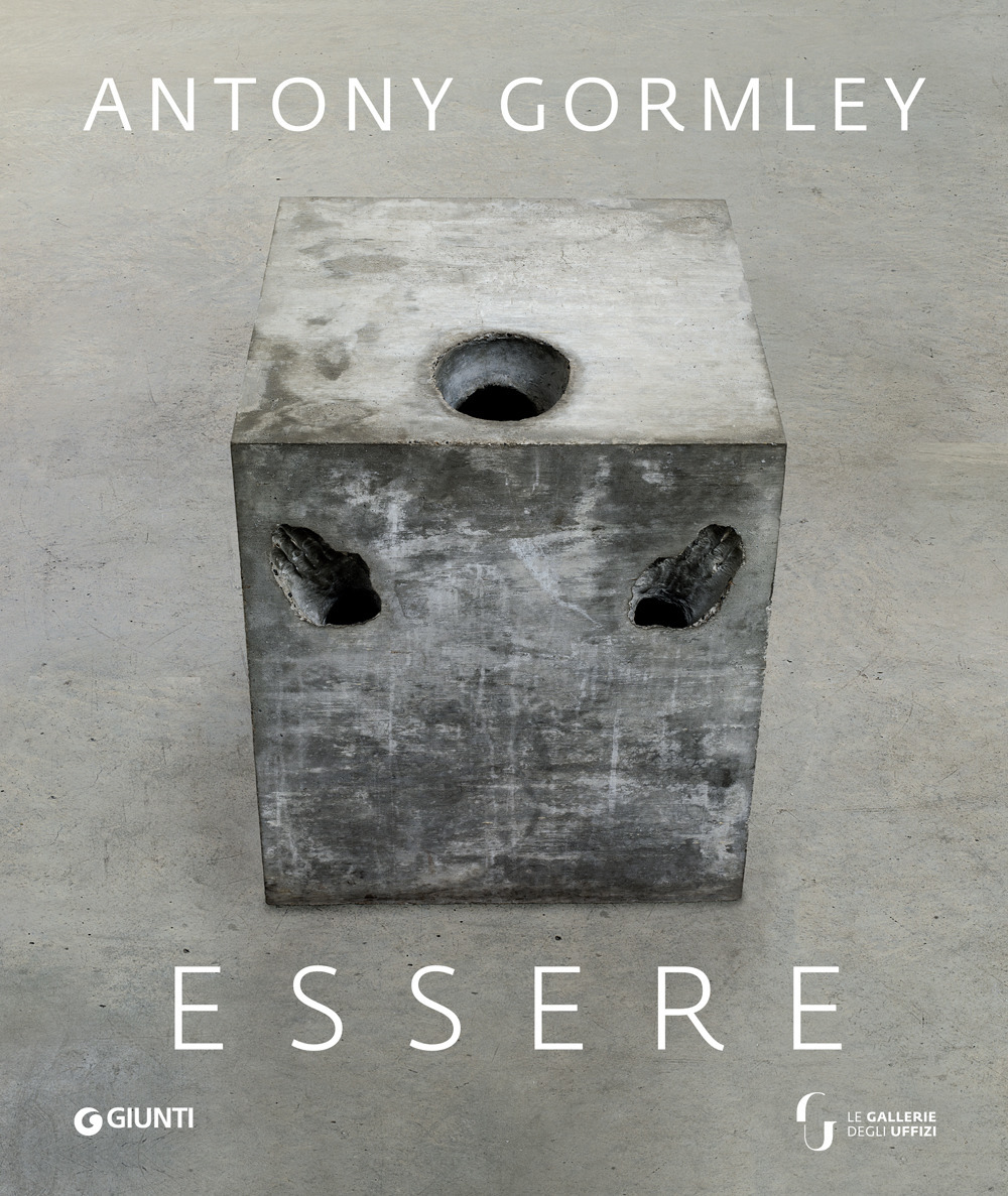 Image of Essere. Antony Gormley agli Uffizi. Ediz. inglese
