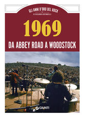 Libro 1969 da Abbey Road a Woodstock