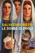 Libro Le donne di Orolè Salvatore Niffoi