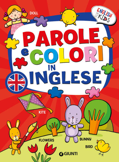 Parole E Colori In Inglese Gabriella Ballarin Libro Giunti Editore Ibs