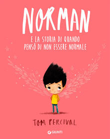 Norman e la storia di quando pensò di non essere normale.pdf