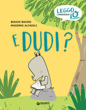 Libro E Dudi? Ediz. a colori Biagio Bagini