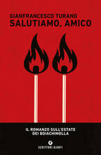 Libro Salutiamo, amico Gianfrancesco Turano