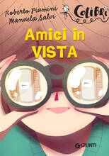 Libro Amici in vista Roberto Piumini Manuela Salvi