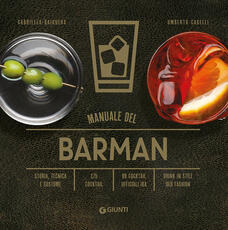 Libro Manuale del barman Gabriella Baiguera Umberto Caselli