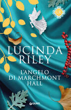 Libro L' angelo di Marchmont Hall Lucinda Riley