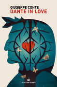 Libro Dante in love Giuseppe Conte