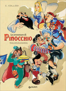 Libro Le avventure di Pinocchio. Storia e storie di un burattino Carlo Collodi