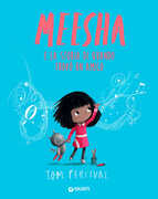 Libro Meesha. Storia di quando trovò un amico Tom Percival