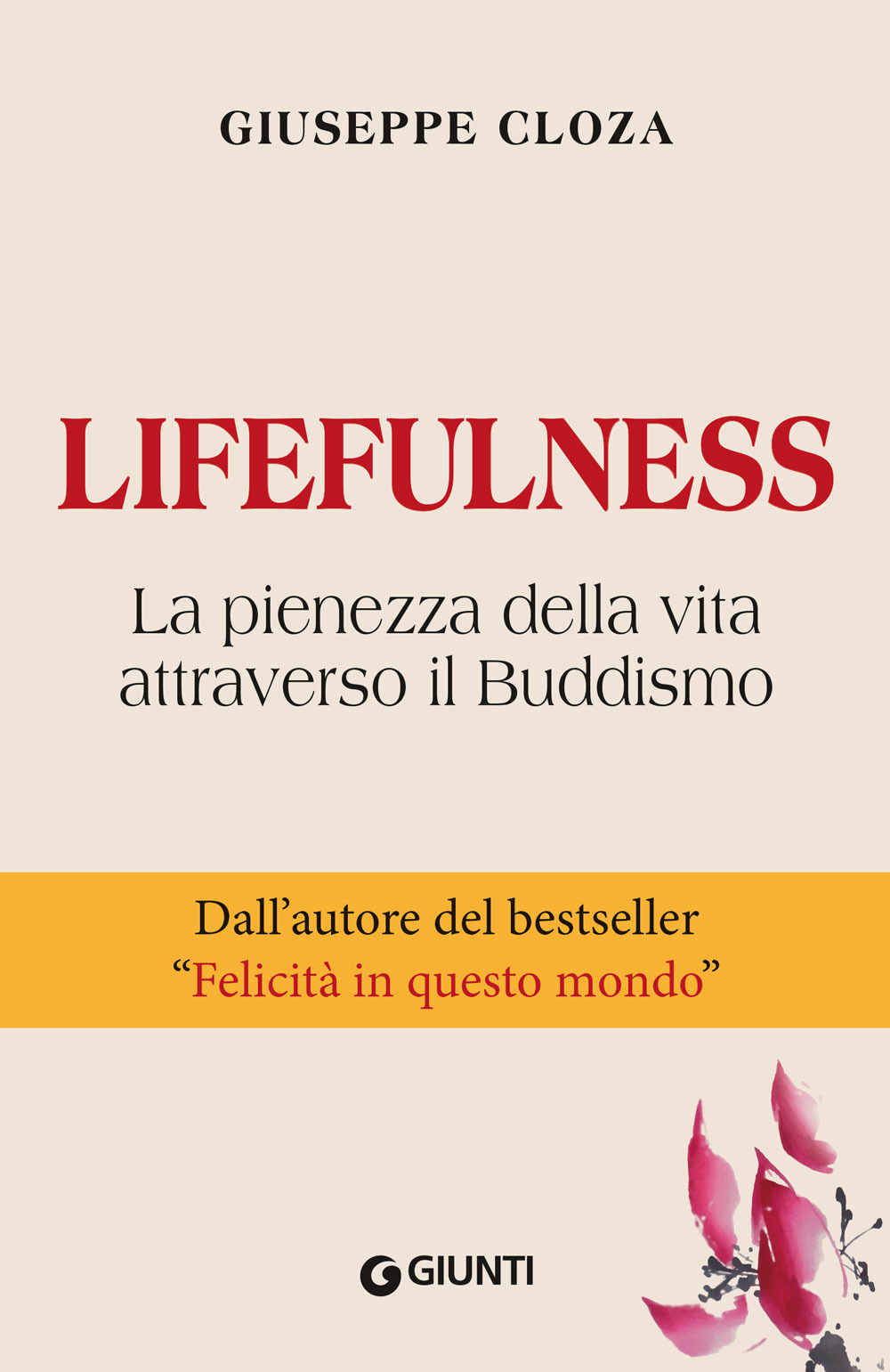 Image of Lifefulness. La pienezza della vita attraverso il Buddismo