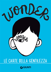 Copertina  Wonder : le carte della gentilezza