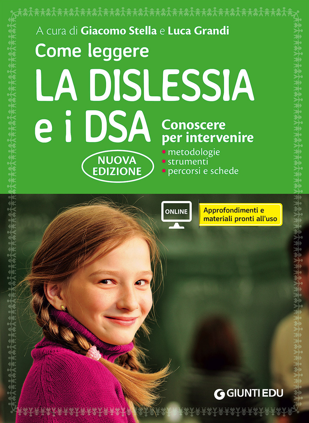 Image of Come leggere la dislessia e i DSA. Conoscere per intervenire