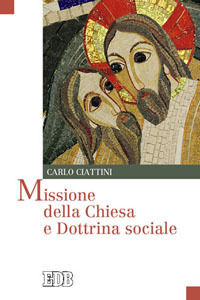 Missione della Chiesa e dottrina sociale