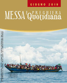 Messa e preghiera quotidiana (2019). Vol. 6: Giugno..pdf