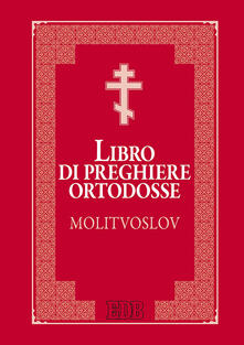 Libro di preghiere ortodosse Molitvoslov.pdf