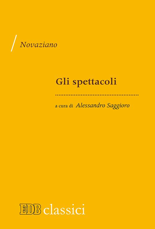 Gli spettacoli