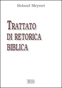 Trattato di retorica biblica