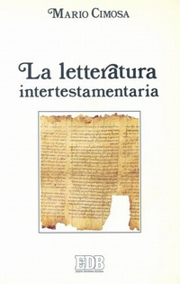 La letteratura intertestamentaria