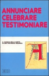 Copertina  Annunciare celebrare testimoniare