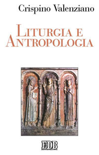 Liturgia e antropologia