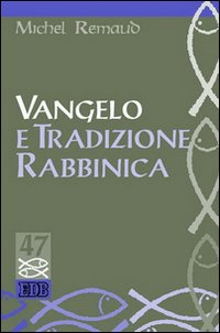 Image of Vangelo e tradizione rabbinica