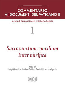 Lascalashepard.it Commentario ai documenti del Vaticano II. Vol. 1: Sacrosanctum Concilium Inter mirifica. Image