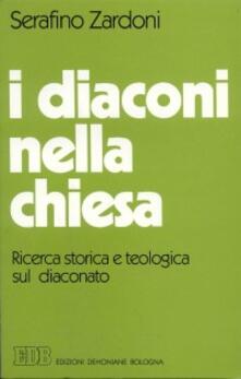 I diaconi nella Chiesa. Ricerca storica e teologica sul diaconato.pdf