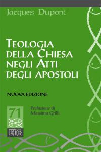 Image of Teologia della Chiesa negli Atti degli Apostoli. Nuova ediz.