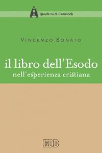 Il libro dell'Esodo nell'esperienza cristiana