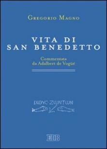 Vita di san Benedetto. Commentata da Adalbert de Vogüé.pdf