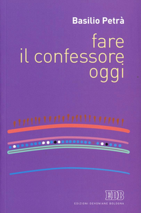 Fare il confessore oggi